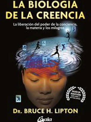La biología de la creencia