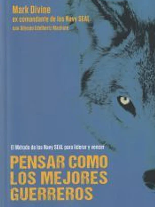 Pensar como los mejores guerreros