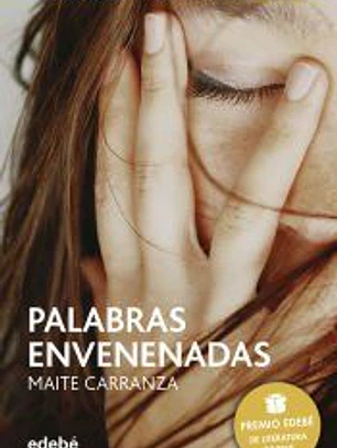 PALABRAS ENVENENADAS (PREMIO EDEBÉ DE LIT. JUVENIL)