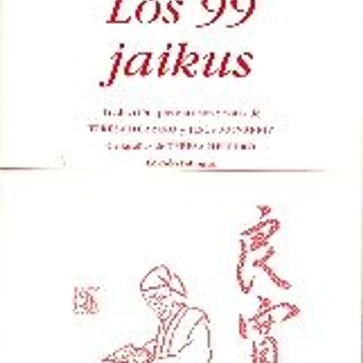 Los 99 jaikus 1