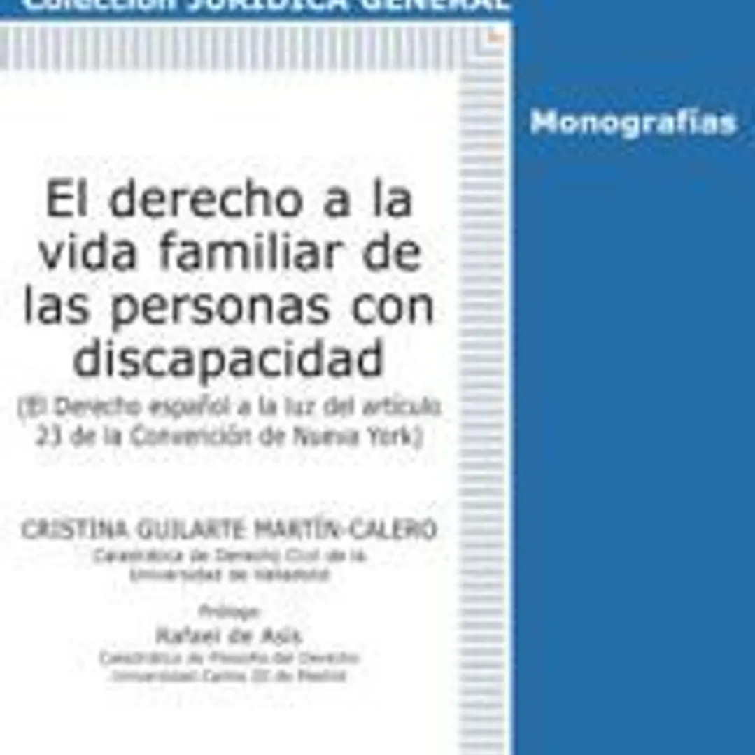 El derecho a la vida familiar de las personas con discapacidad 1