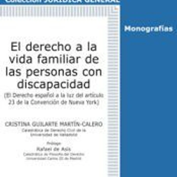 El derecho a la vida familiar de las personas con discapacidad 1