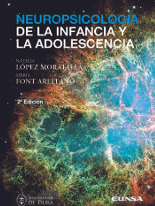 Neuropsicología de la infancia y la adolescencia