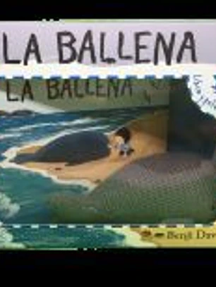 La ballena - Libro y Peluche