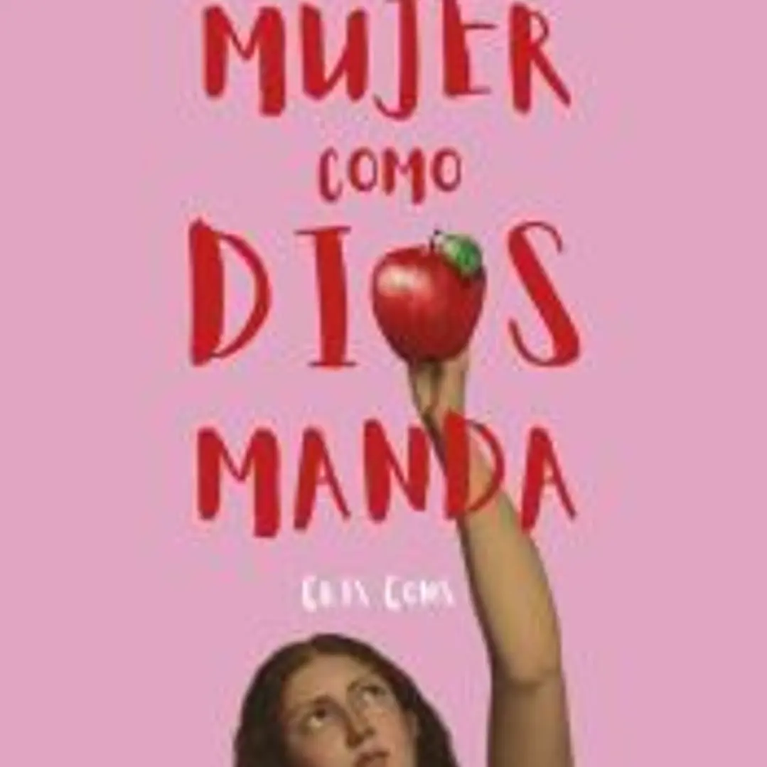 Una mujer como Dios manda 1