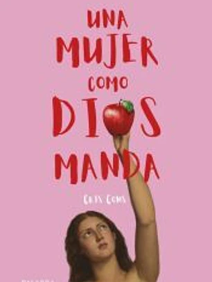 Una mujer como Dios manda