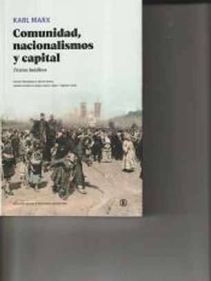 COMUNIDAD, NACIONALISMOS Y CAPITAL