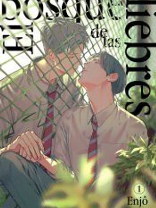 El Bosque De Las Liebres, Vol. 1