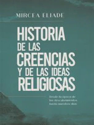 Historia de las creencias y de las ideas religiosas
