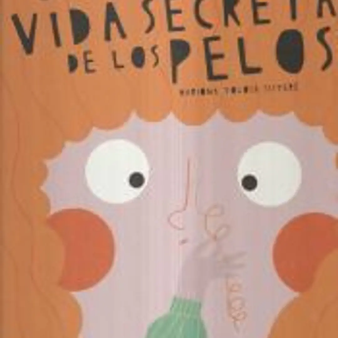 La vida secreta de los pelos 1