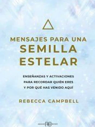 Mensajes para una semilla estelar