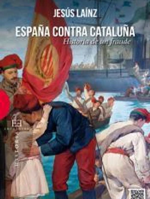 España contra Cataluña: Historia de un fraude