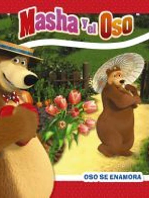 Masha y el Oso. Oso está enamorado
