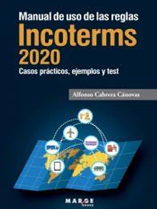 Manual de uso de las reglas Incoterms 2020