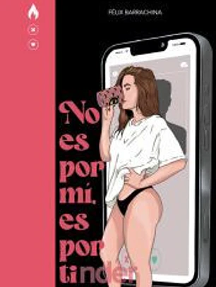 NO ES POR MI, ES POR TI(NDER)