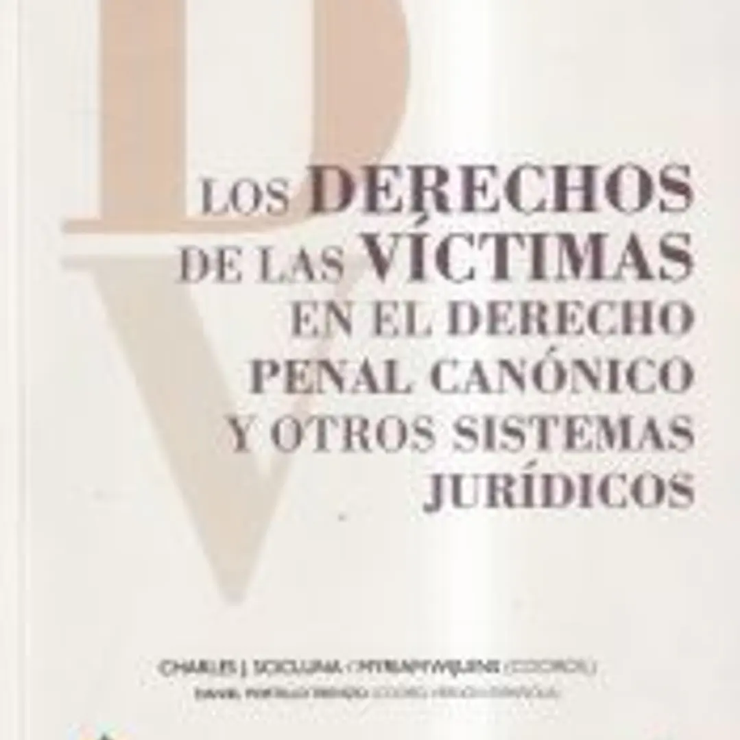 Los derechos de las víctimas en el derecho penal canónico y otros sistemas jurídicos 1