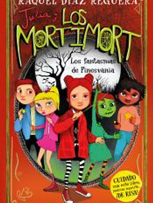 Julia y Los Mortimort 4. Los fantasmas de Finesvania