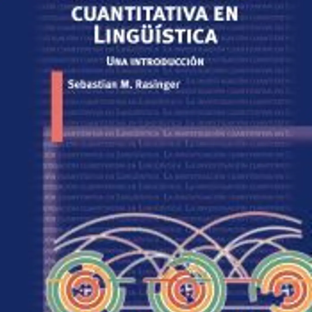 La investigación cuantitativa en Lingüística: Una introducción 1