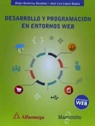 Desarrollo y programación en entornos web
