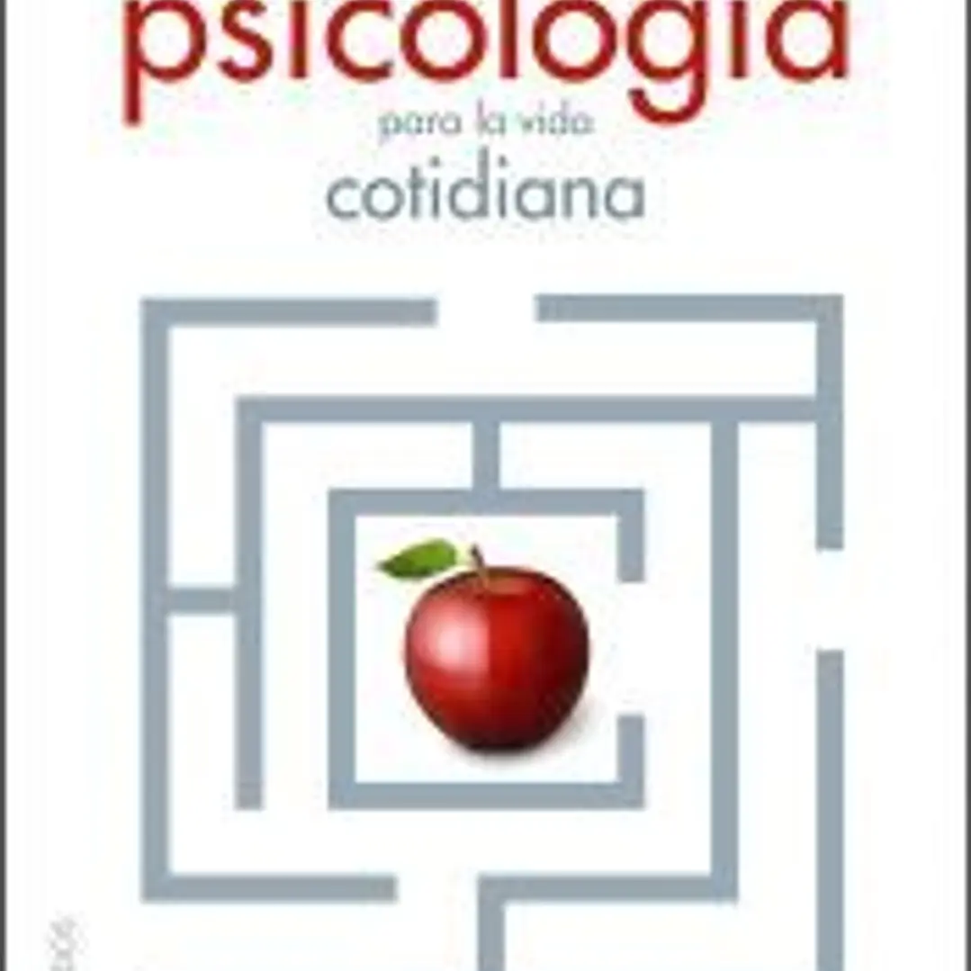 Guía práctica de psicología para la vida cotidiana 1