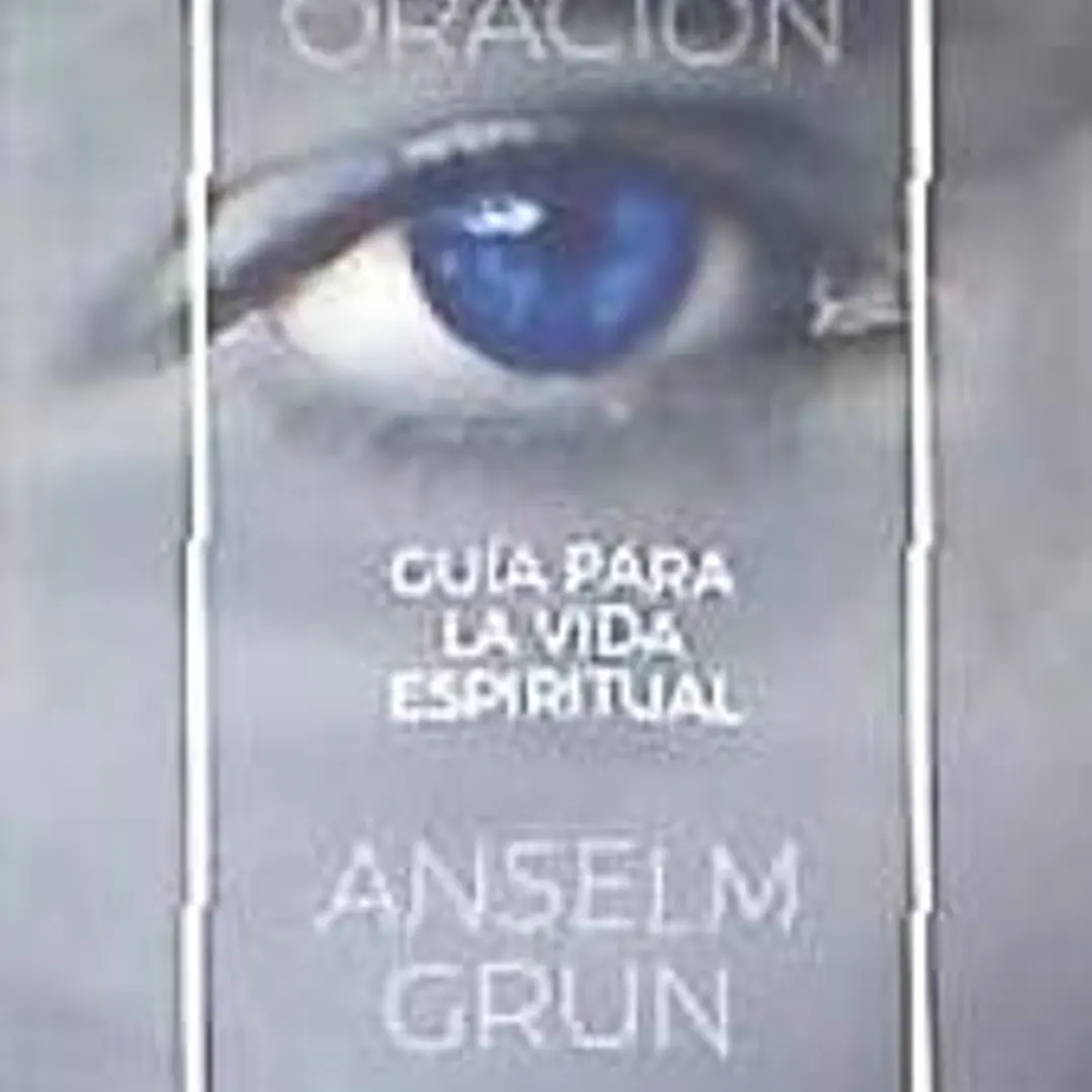 Escuela de oración: Guía para la vida espiritual 1