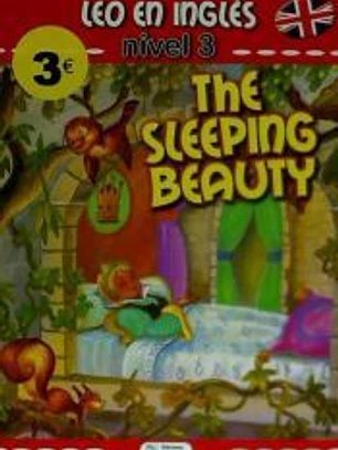 Leo en inglés, Nivel 3: The sleeping beauty
