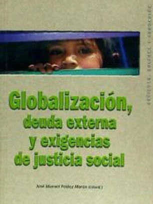 Globalización, deuda externa y exigencias de justicia social