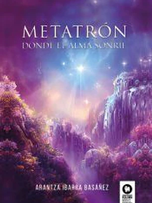 Metatrón. Donde el alma sonríe