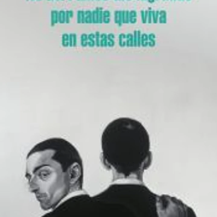 No derrames tus lágrimas por nadie que viva en estas calles 1