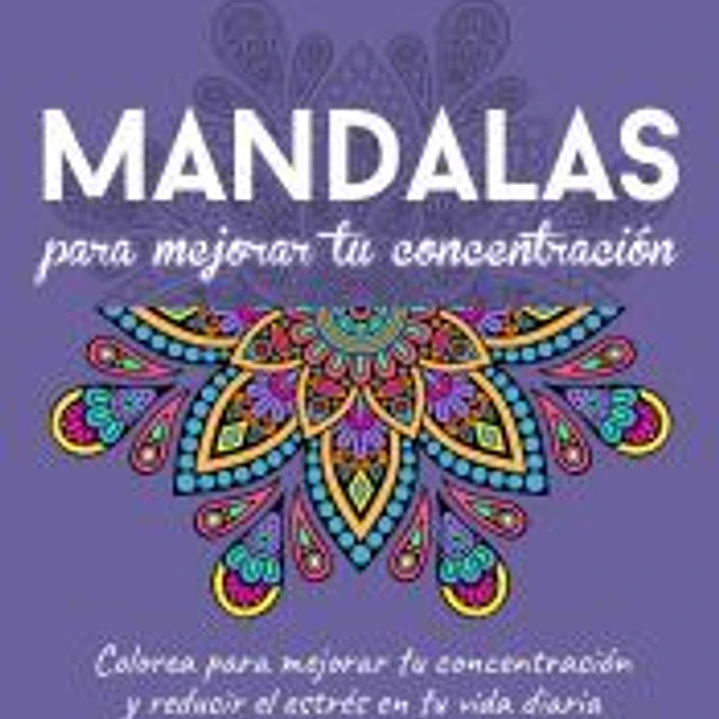 Mandalas para mejorar tu concentración 1