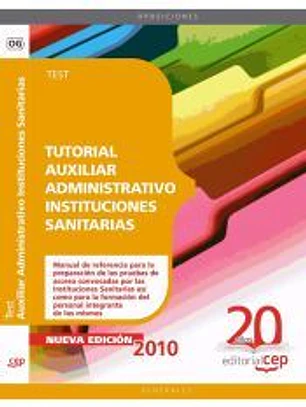 Tutorial Auxiliar Administrativo Instituciones Sanitarias. Test