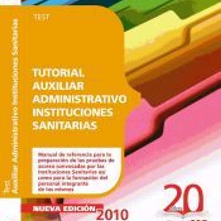 Tutorial Auxiliar Administrativo Instituciones Sanitarias. Test 1