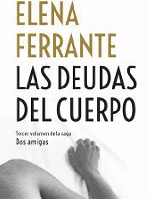 Las deudas del cuerpo (Dos amigas 3)