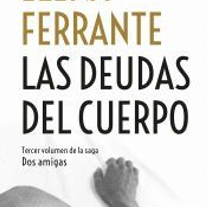 Las deudas del cuerpo (Dos amigas 3) 1