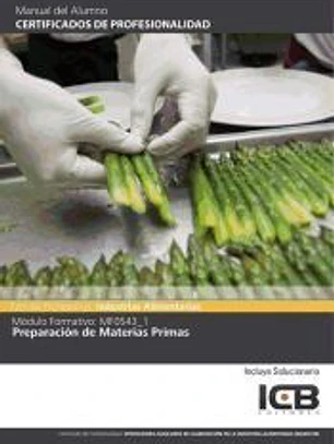 Mf0543_1: Preparación De Materias Primas