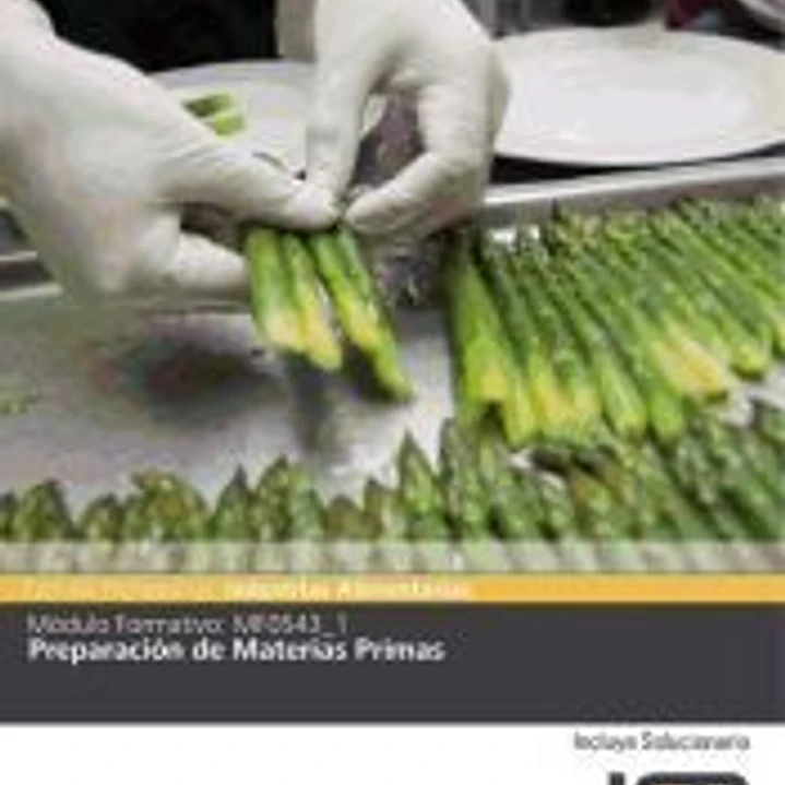 Mf0543_1: Preparación De Materias Primas 1
