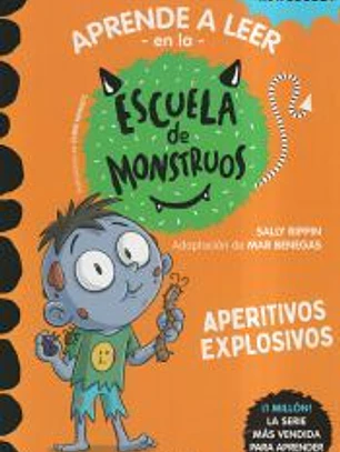 Aprender a leer en la Escuela de Monstruos 19 - Aperitivos explosivos
