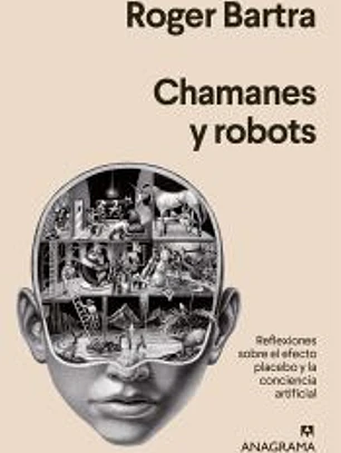 Chamanes y robots