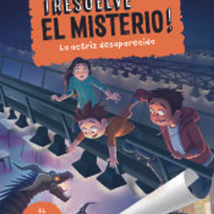 Resuelve el misterio 2. La actriz desaparecida 1