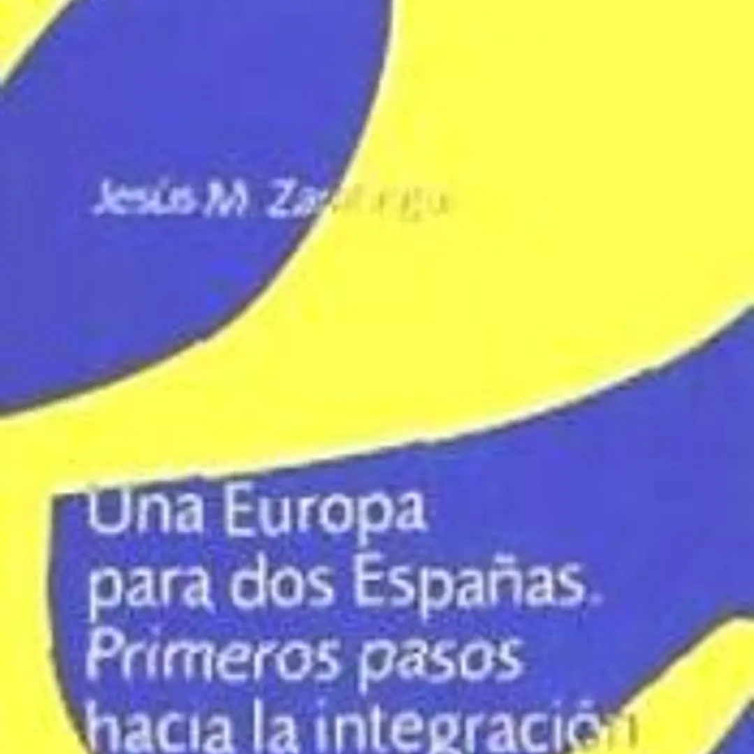 EUROPA PARA DOS ESPAÑAS.PRIMEROS PASOS 1