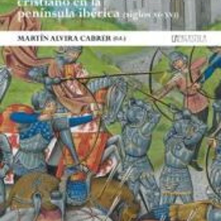 De fusta e de fierro. Armamento medieval cristiano en la península ibérica (siglos XI-XVI) 1