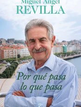 Por qué pasa lo que pasa