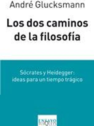 Los dos caminos de la filosofía