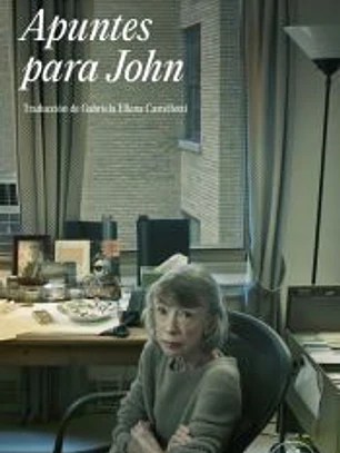 Apuntes para John