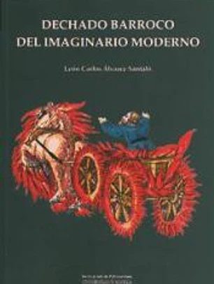 DECHADO BARROCO DEL IMAGINARIO MODERNO