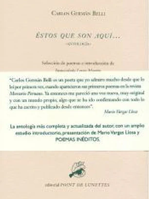 Estos Que Son Aqui. Antología