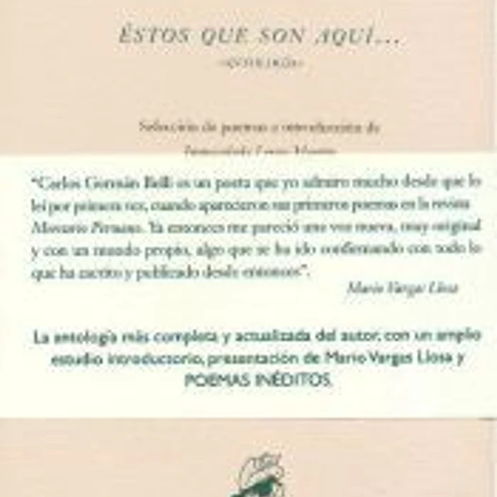Estos Que Son Aqui. Antología 1