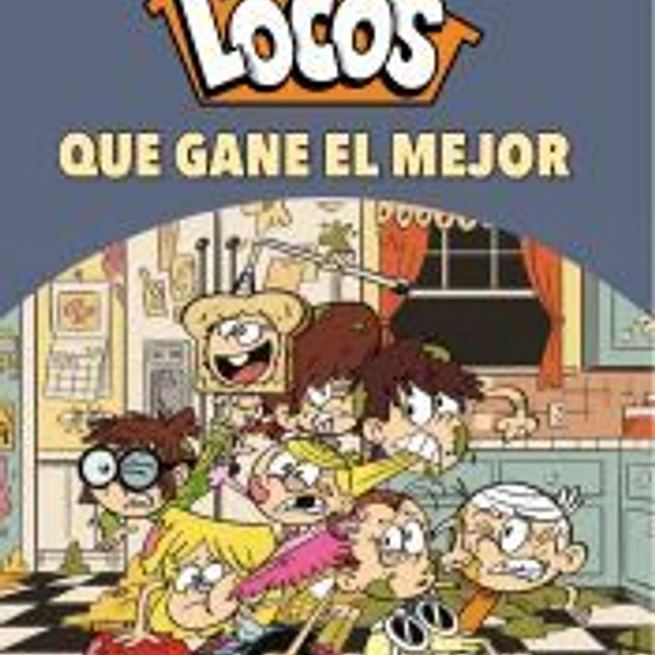 ¡Que gane el mejor! (Una casa de locos. Cómic 7) 1