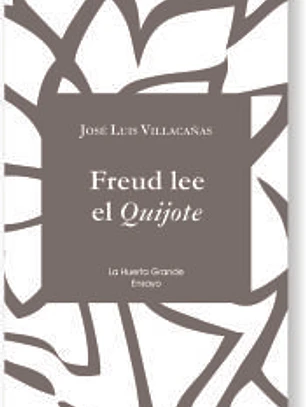 Freud lee el Quijote