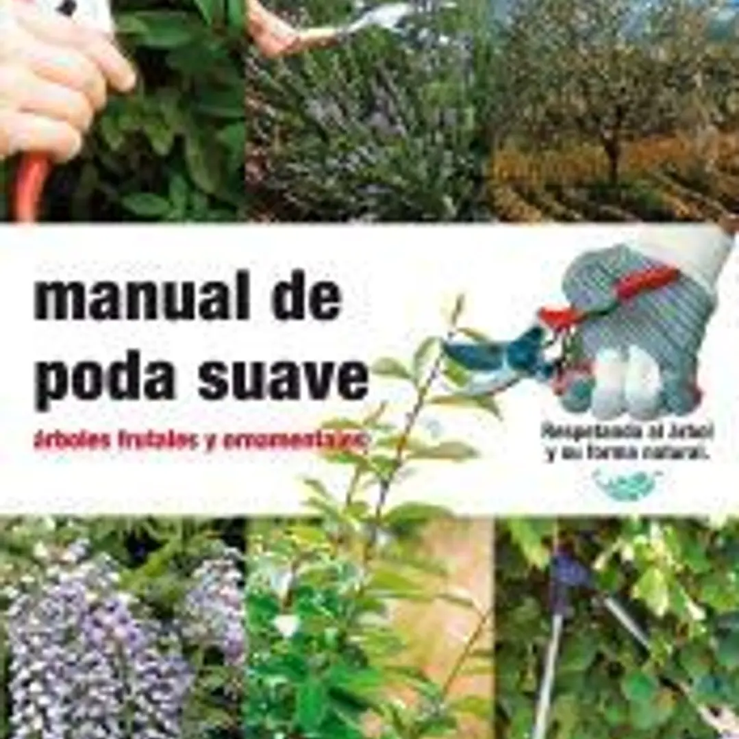 Manual de poda sueve: arboles frutales y ornamentales 1